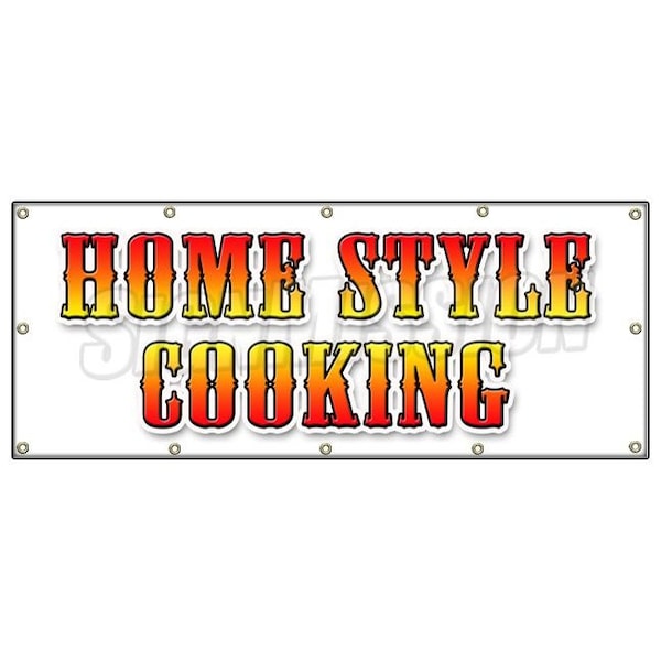 Signmission HOME STYLE COOKING BANNER SIGN comfort food turkey beef ham meatloaf B-120 Home Style Cooking - main